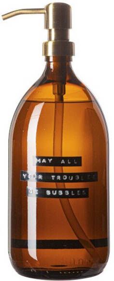 Wellmark Handzeep bruin glas messing pomp 1000ml tekst MAY ALL YOUR TROUBLES BE BUBBLES 8720165018017