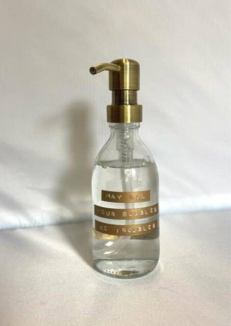 Wellmark Handzeep helder glas messing pomp 250ml tekst MAY ALL YOUR TROUBLES BE BUBBLES Brons label 8720618459435
